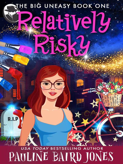 Title details for Relatively Risky by Pauline Baird Jones - Available